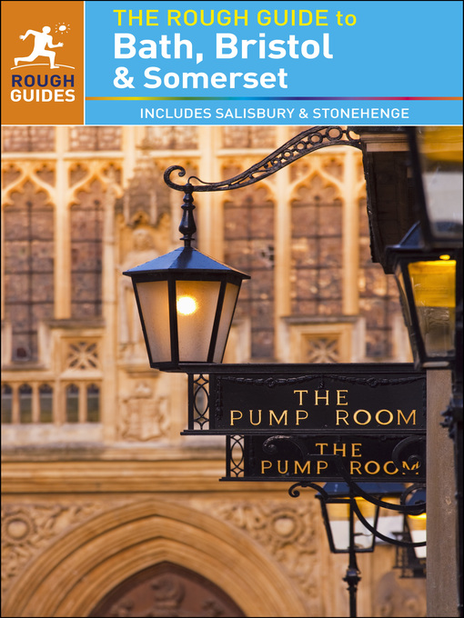 Title details for The Rough Guide to Bath, Bristol & Somerset by Rough Guides - Available